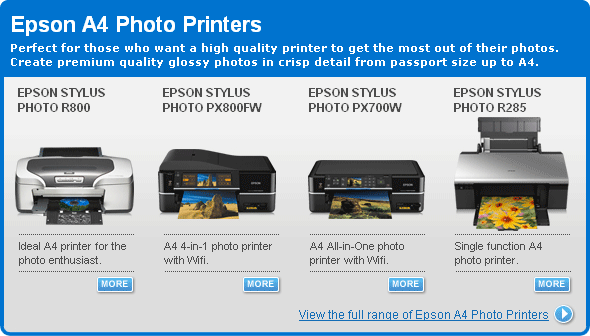 Epson A4 Photo Printers: Perfect for those who want a high quality printer to get the most out of their photos. Create premium quality glossy photos in crisp detail from passport size up to A4.