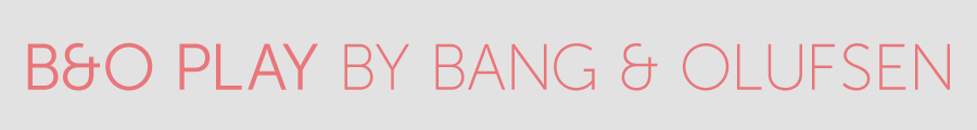 B&O Play by Bang & Olufsen
