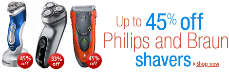 up to 45% off Philips & Braun shavers  