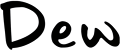 Dew