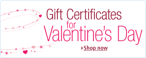 Treat that special someone to a Valentine's Day Gift Certificate