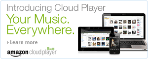 Introducing Cloud Player. Your Music Everywhere