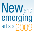 New and Emerging Artists 2009