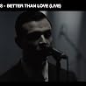 Hurts - "Better Than Love