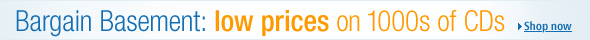 Bargain Basement: 1000s of CDs at low prices