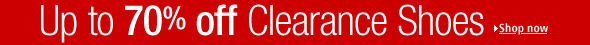Clearance - Up to 70% off shoes