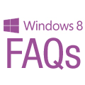 Windows 8 FAQs