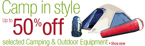 Up to 50% off selected Camping and Outdoor Equipment