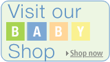 Visit our Baby Store