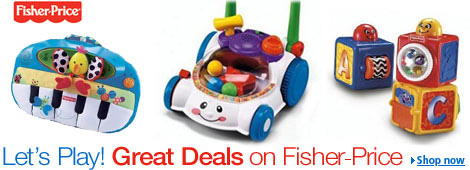 Fisher Price at Great Prices
