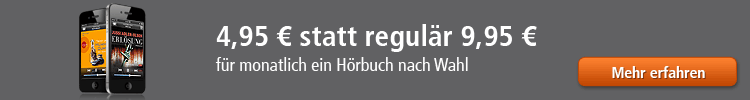 4,95 Euro statt regulär 9,95 Euro für monatlich ein Hörbuch nach Wahl