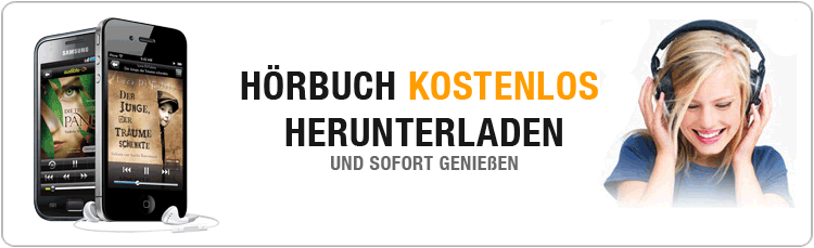 Hörbuch kostenlos herunter laden.