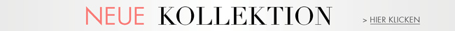 Neue Kollektionen