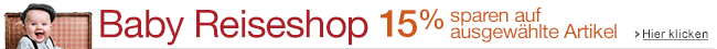 15% Rabatt auf ausgew�hlte Artikel im Baby Reiseshop
