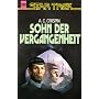 Sohn der Vergangenheit. Star Trek von Ann C. Crispin