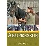 Akupressur - So kann ich mein Pferd selbst unterst&hellip <b>DVD</b> ~ Astrid Reitz