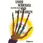 Unser Schicksal sind die Strahlen. Der Mensch und &hellip von Josef Oberbach