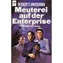 Meuterei auf der Enterprise. Star Trek von Robert E. Vardeman