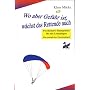 M�cke, K: Wo aber Gefahr ist, w�chst das Rettende &hellip von Klaus M�cke