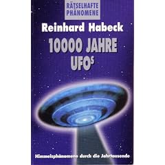 10 000 Jahre UFOs