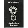 Magisches Training von Joachim Winckelmann