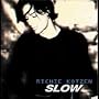 Slow von Richie Kotzen