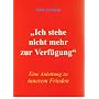 Ich stehe nicht mehr zur Verf�gung - Eine Anleitun&hellip von Olaf Jacobsen