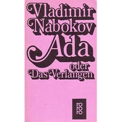 Ada oder Das Verlangen: Aus den Annalen einer Familie
