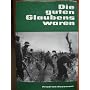 Die guten Glaubens waren. Band 2 (Geschichte der S&hellip von Friedrich Husemann