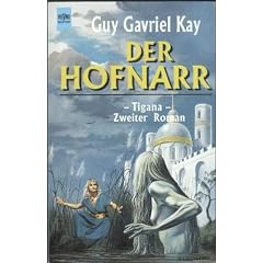 Der Hofnarr. Tigana 02.