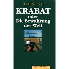 Krabat oder Die Bewahrung der Welt