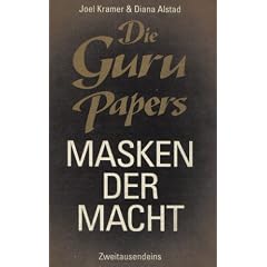 Die Guru Papers. Masken der Macht