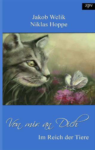 Buchcover: Von mir an Dich... Im Reich der Tiere