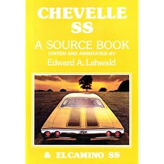 Chevelle Ss: A Source Book