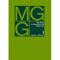 Die Musik in Geschichte und Gegenwart ( MGG). Allgemeine Enzyklop�die der Musik in 17 B�nden.
