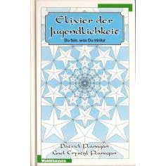 Elixier der Jugendlichkeit. Du bist, was Du trinkst