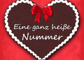 Eine ganz hei&szlig;e Nummer