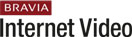 Bravia Internet Video
