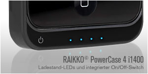 RAIKKO PowerCase 4 i1400 Ladestatus - Ein- und Ausschalter