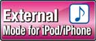 External-Mode f&uuml;r iPod/iPhone