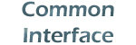 Common Interface