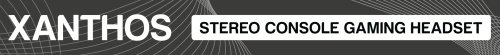 XANTHOS Stereo Console Gaming Headset