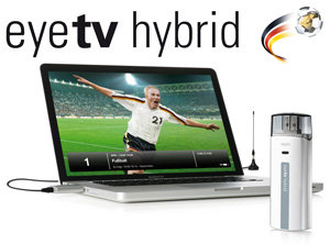 Live-Fu&szlig;ballfieber mit EyeTV Hybrid auf dem Mac oder PC