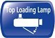Top Loading Lamp Design