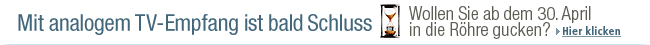 Sat-Abschaltung ab 30. April