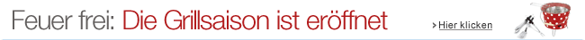 Die Grillsaison ist er�ffnet
