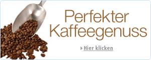 Perfekter Kaffeegenuss