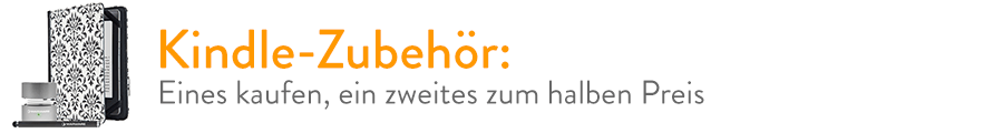 Kindle-Zubehör: Eines kaufen, ein zweites zum halben Preis
