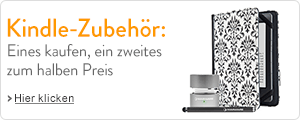 Kindle-Zubeh�r: Eines kaufen, ein zweites zum halben Preis