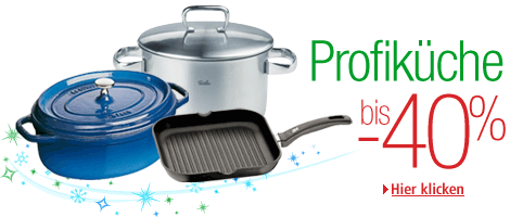 Profik�che bis -40%